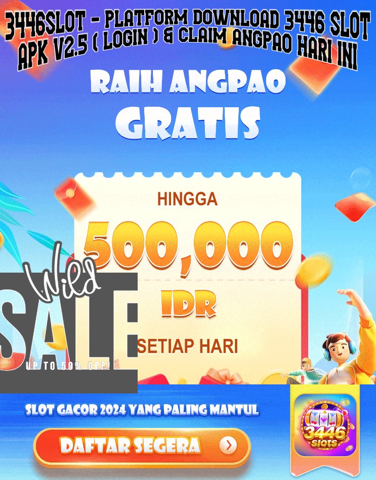 3446SLOT - Platform Download 3446 Slot Apk V2.5 ( Login ) & Claim Angpao Hari Ini